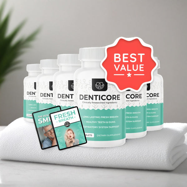 DentiCore - 6 Bottles + 2  Ebooks
